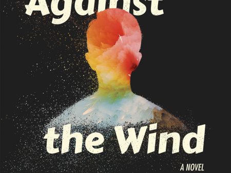 Against the Wind by Jim Tilley Online