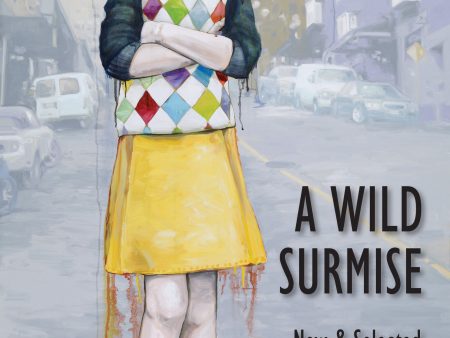 A Wild Surmise by Eloise Klein Healy Online